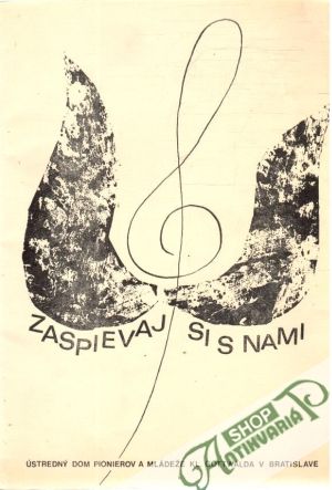 Zaspievaj si s nami - Kolektív autorov