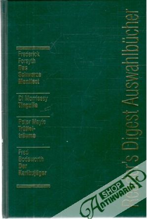 Das Schwarze Manifest, Tingulla, Truffel-träume, Der Karibujäger - Forsyth, Morrissey, Mayle, Bodsworth