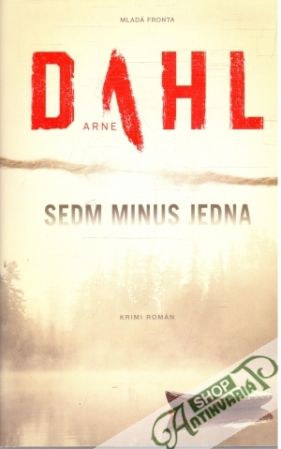 Sedm minus jedna - Dahl Arne