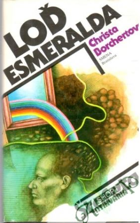 Loď Esmeralda - Borchertová Christa