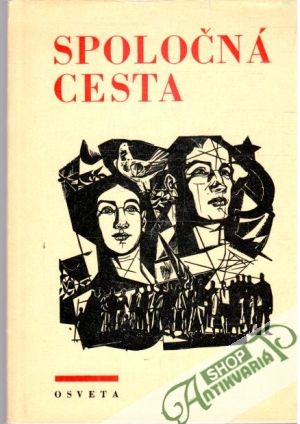 Spoločná cesta - Hubenák Ladislav a kolektív