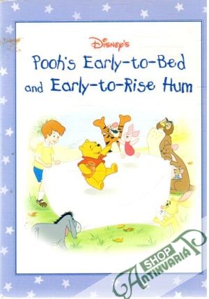 Pooh's early to bed and early to rise hum - Milnes Ellen