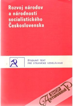 Rozvoj národov a národností socialistického Československa - Kolektív autorov