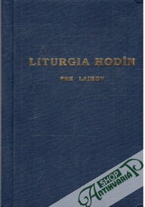 Liturgia hodín pre laikov - Kolektív autorov