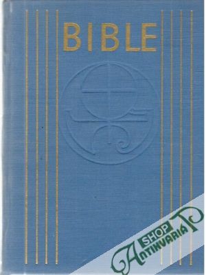 Bible - Kolektív autorov