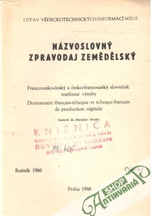 Názvoslovný zpravodaj zemědělský - Mudra Stanislav