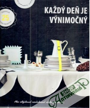 Každý deň je výnimočný - Kolektív autorov