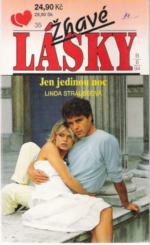 Jen jedinou noc - Straussová Linda