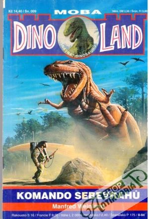 Komando sebevrahu - Dinoland - Weinland Manfred