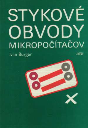 Stykové obvody mikropočítačov - Burger Ivan