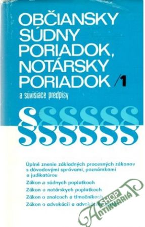 Občiansky súdny poriadok, notársky poriadok 1-2. - Kolektív autorov