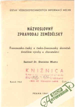 Názvoslovný zpravodaj zemědělský - Mudra Stanislav