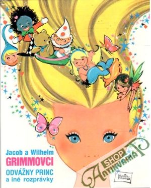 Odvážny princ a iné rozprávky - Grimmovci Jakob a Wilhelm