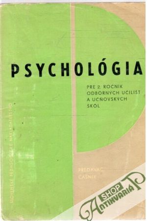 Psychológia pre 2. ročník odborných učilíšť a učňovských škôl - Kolektív autorov