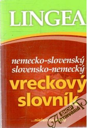 Nemecko - Slovenský, Slovensko - Nemecký vreckový slovník - Kolektív autorov