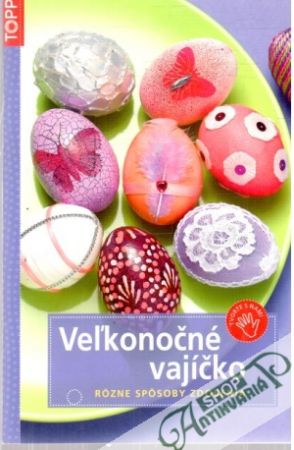 Veľkonočné vajíčko - Kolektív autorov