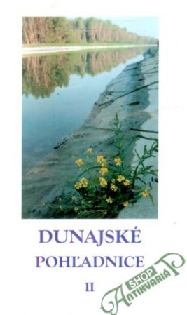 Dunajské pohľadnice II - Kolektív autorov