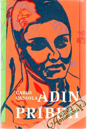 Adin príbeh - Cassola Carlo