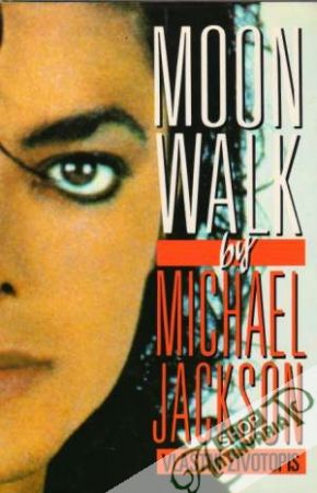 Moonwalk by Michael Jackson - Kolektív autorov