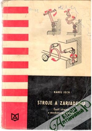 Stroje a zariadenia - Jech Karel