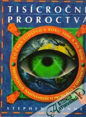 Tisícročné proroctvá - Skinner Stephen