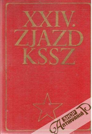 XXIV. zjazd KSSZ - Kolektív autorov