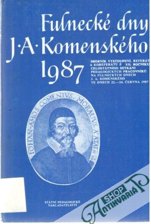Fulnecké dny J. A. Komenského 1987 - Kolektív autorov