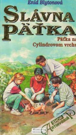 Slávna päťka - Päťka na Cylindrovom vrchu - Blytonová Enid
