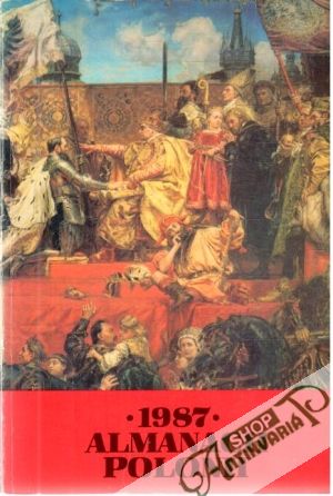 Almanach Polonii 1987 - Kolektív autorov