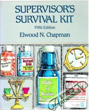 Supervisor's survival kit - Chapman N. Elwood