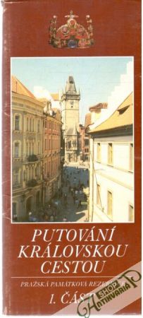 Putování královskou cestou 1. část - Kolektív autorov
