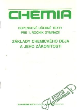 Chémia - doplnkové učebné texty pre 1. ročník gymnázií - Prokša M., Silný P.