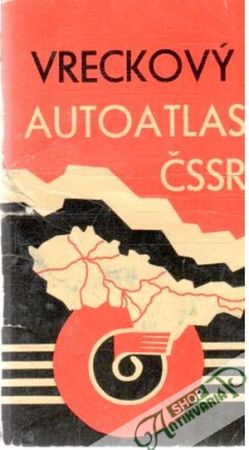 Vreckový autoatlas ČSSR - Kolektív autorov