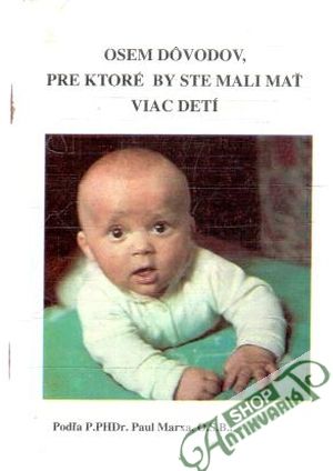 Osem dôvodov, pre ktoré by ste mali mať viac detí - Marxa Paul