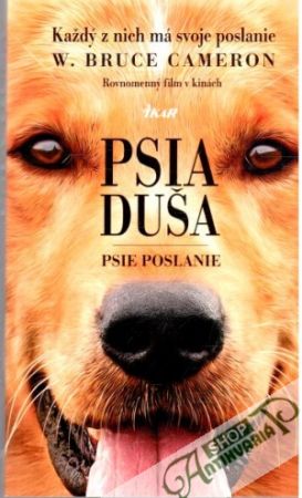 Psia duša - psie poslanie - Cameron Bruce W.