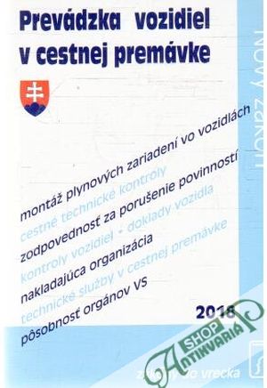 Prevádzka vozidiel v cestnej premávke 2018 - Kolektív autorov