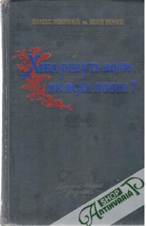 Chiba revuť voli, jak jasla novni? - Mirnij P., Bilik I.