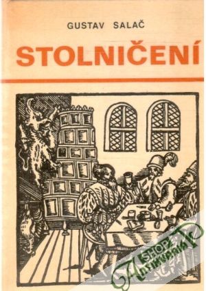 Stolničení - Salač Gustav