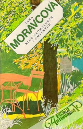 Klub neomylných i omylných - Moravcová Jana