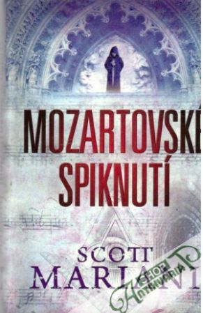 Mozartovské spiknutí - Mariani Scott