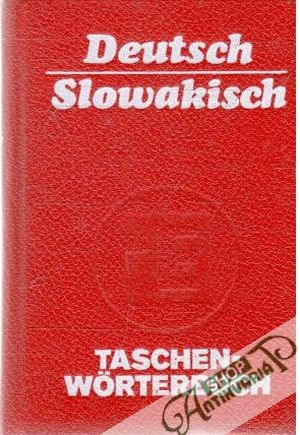 Taschenworterbuch Deutsch - Slowakisch - Kolektív autorov