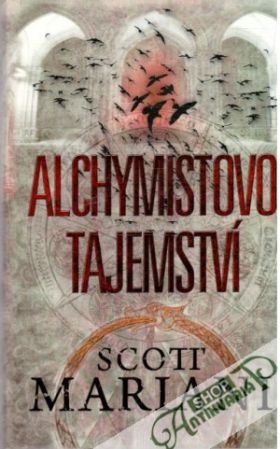Alchymistovo tajemství - Mariani Scott