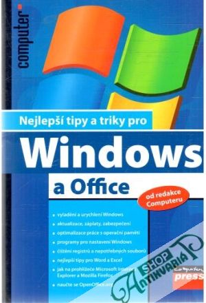 Najlepší tipy a triky pro Windows a Office - Kolektív autorov