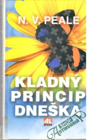 Kladný princip dneška - Peale N. V.