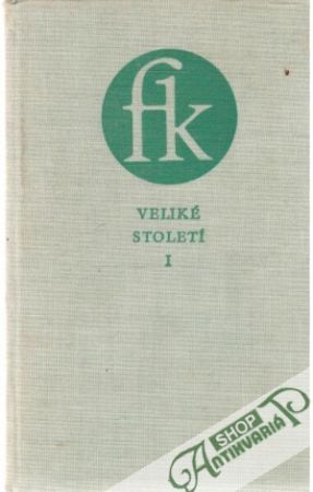Veliké století - dědečak I. - Kubka František