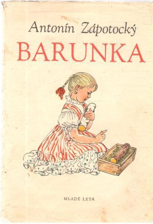 Barunka - Zápotocký Antonín