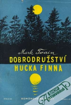 Dobrodružství Hucka Finna - Twain Mark