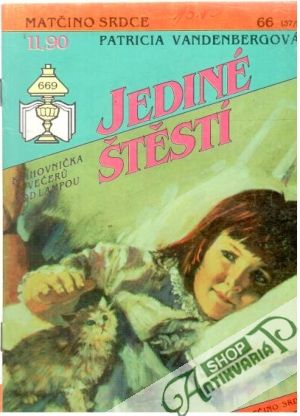 Jediné štěstí - Vandenbergová Patricia