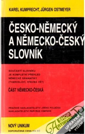 Česko - německý a německo - český slovník - Kumprecht K., Ostmeyer J.