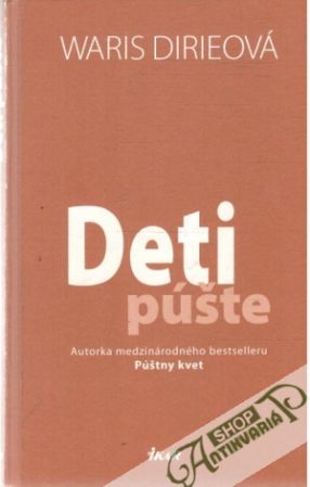 Deti púšte - Dirieová Waris